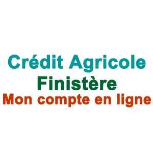 www.ca-finistere.fr Mon compte Credit Agricole en ligne Finistere